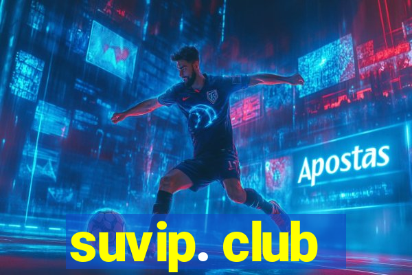 suvip. club