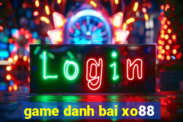 game danh bai xo88