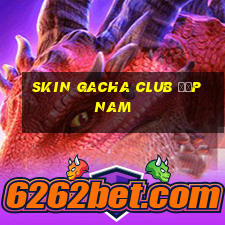 skin gacha club đẹp nam