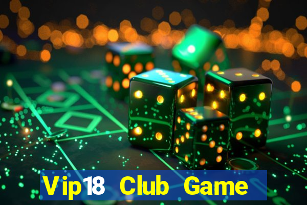 Vip18 Club Game Bài Dubai