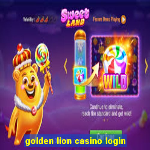 golden lion casino login