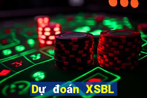 Dự đoán XSBL ngày 25