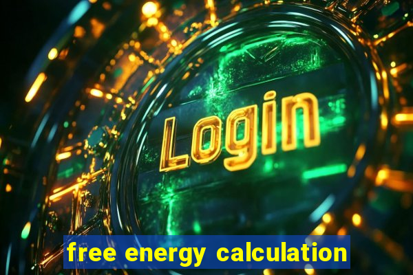 free energy calculation