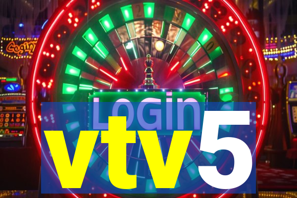 vtv5