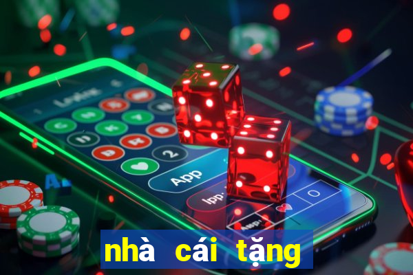 nhà cái tặng tiền cược miễn phí khi đăng ký