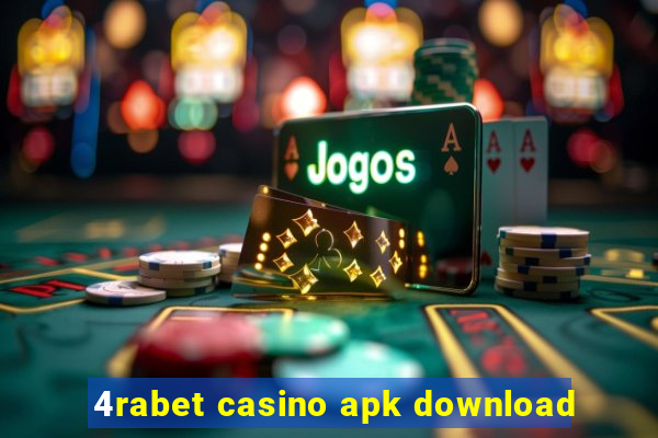 4rabet casino apk download