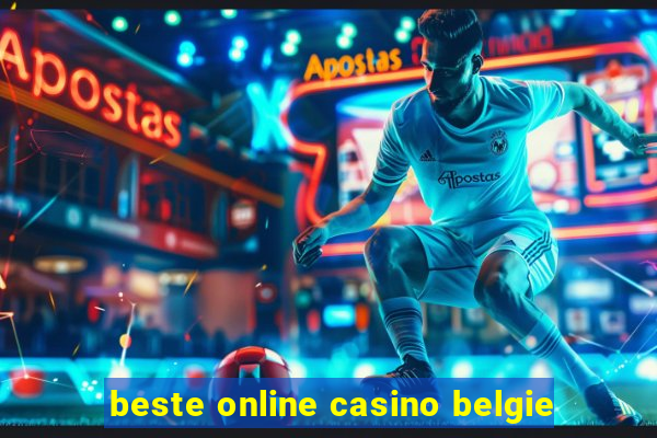 beste online casino belgie