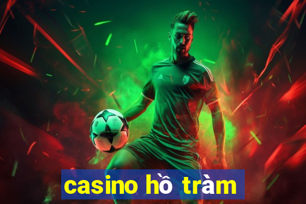 casino ho tram