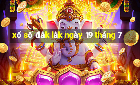 xổ số đắk lắk ngày 19 tháng 7