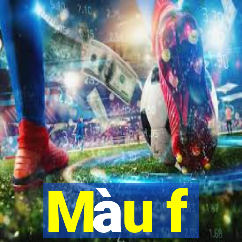 Màu f