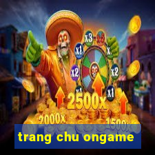 trang chu ongame