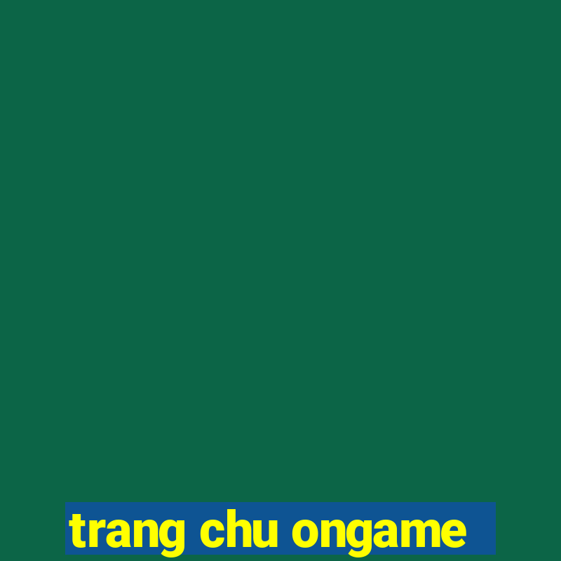 trang chu ongame