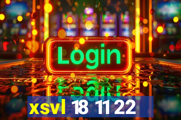 xsvl 18 11 22