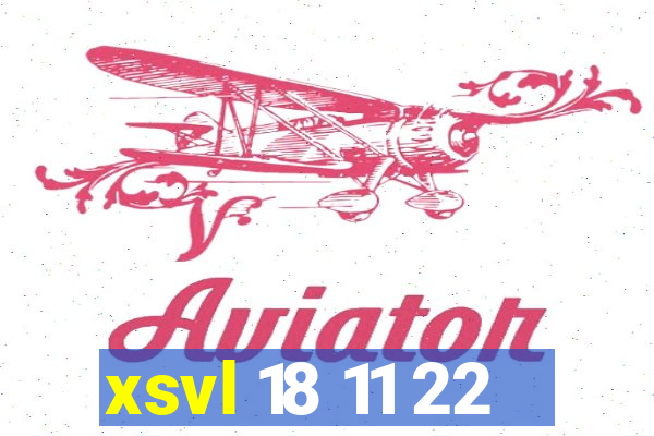 xsvl 18 11 22