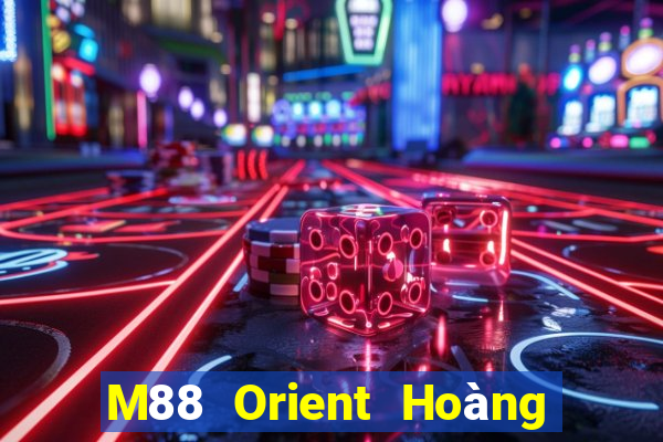 M88 Orient Hoàng đế Android