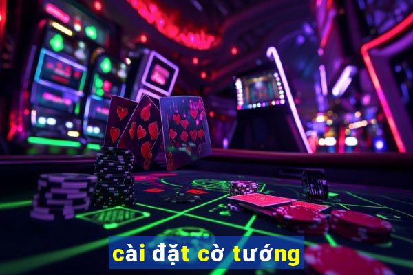 cài đặt cờ tướng