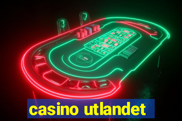 casino utlandet