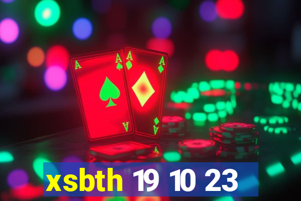 xsbth 19 10 23