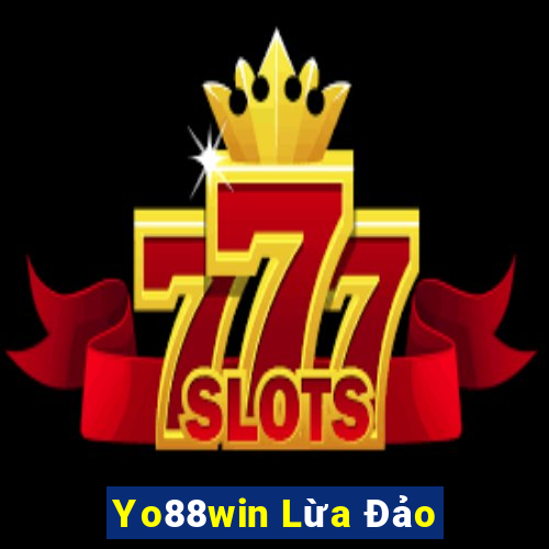 Yo88win Lừa Đảo