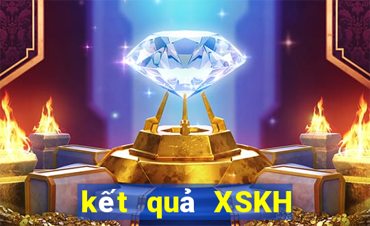 kết quả XSKH ngày 22