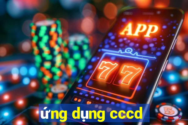 ứng dụng cccd