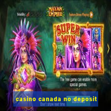 casino canada no deposit