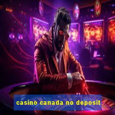 casino canada no deposit