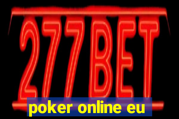 poker online eu