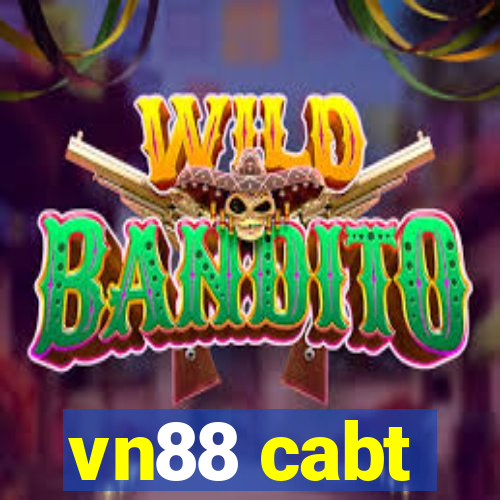 vn88 cabt