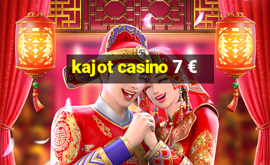 kajot casino 7 €