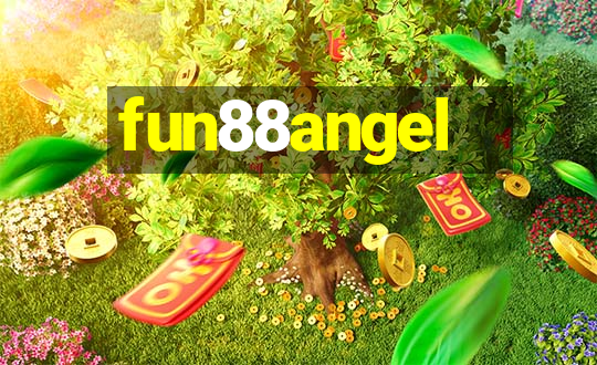 fun88angel