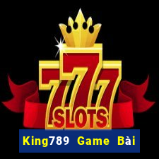 King789 Game Bài Tặng Code