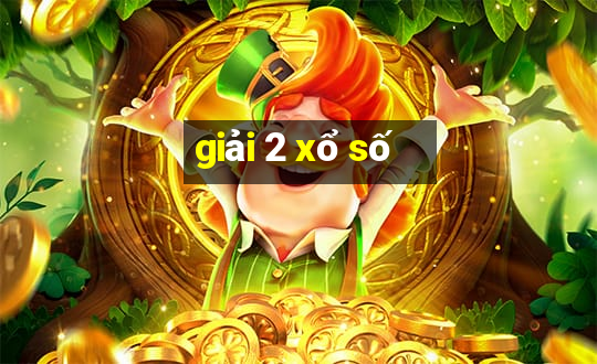 giải 2 xổ số