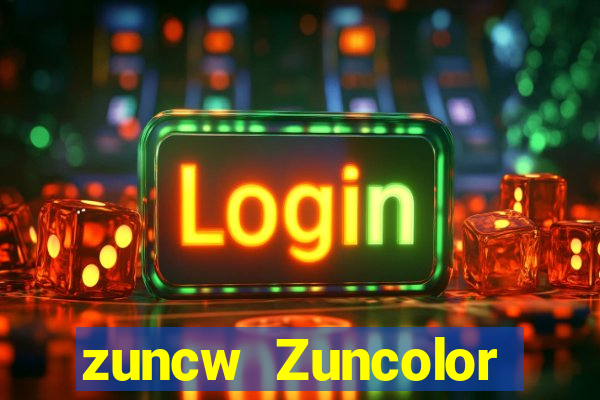 zuncw Zuncolor Phiên bản web