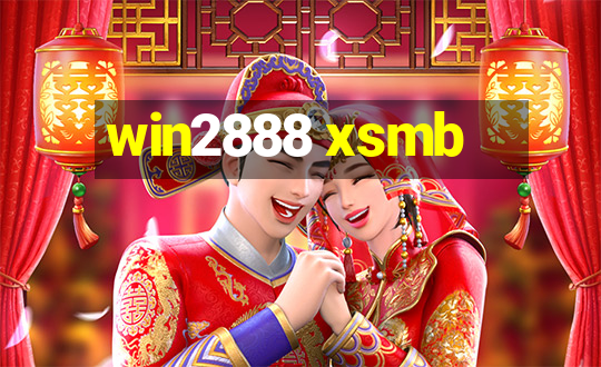 win2888 xsmb