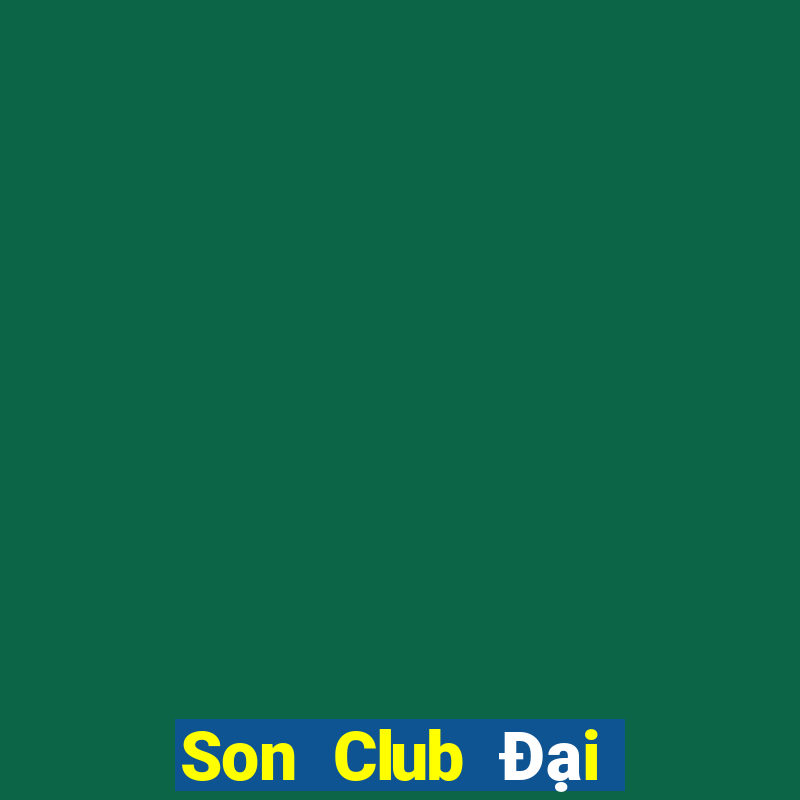 Son Club Đại Lý Cấp 1 Game Bài