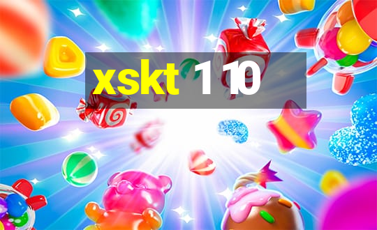 xskt 1 10