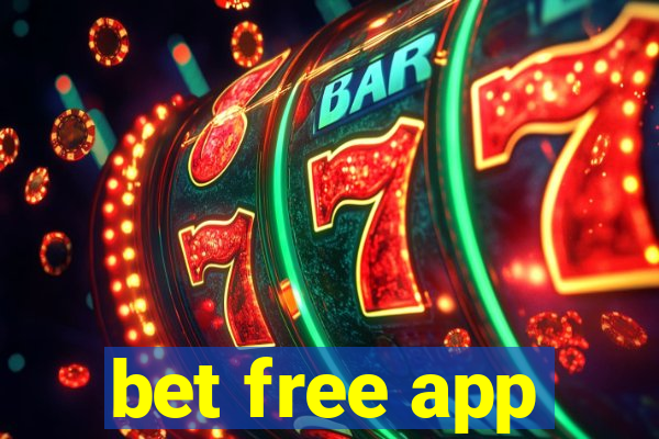 bet free app