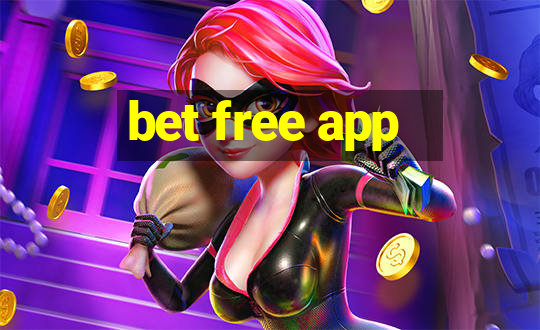 bet free app