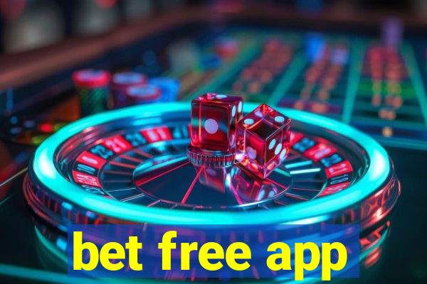 bet free app