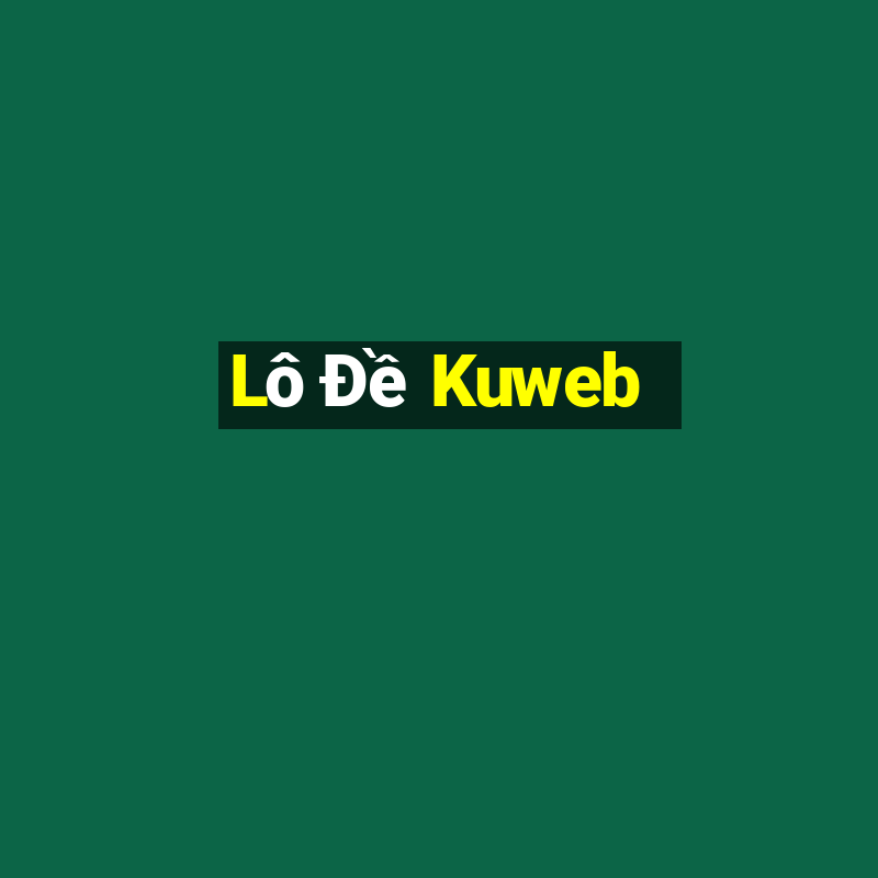 Lô Đề Kuweb