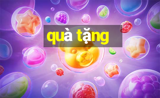 quà tặng