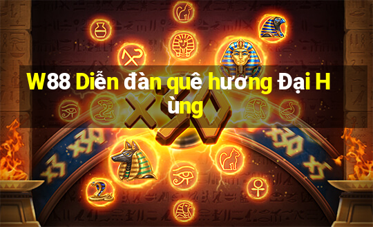 W88 Diễn đàn quê hương Đại Hùng