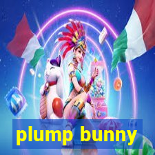 plump bunny