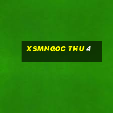 xsmngoc thu 4