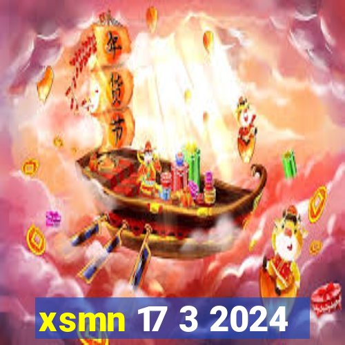 xsmn 17 3 2024