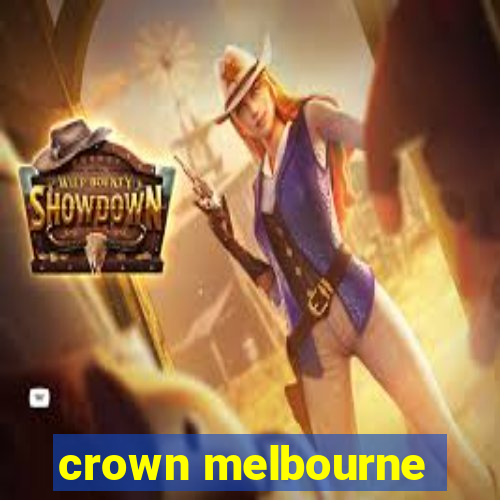 crown melbourne