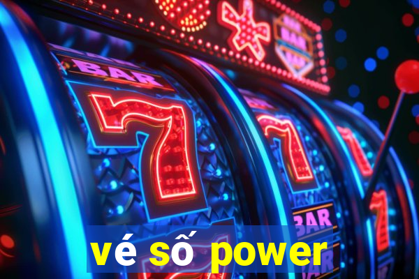 vé số power