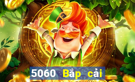 5060 Bắp cải toàn mạng