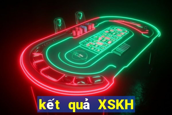 kết quả XSKH ngày 1